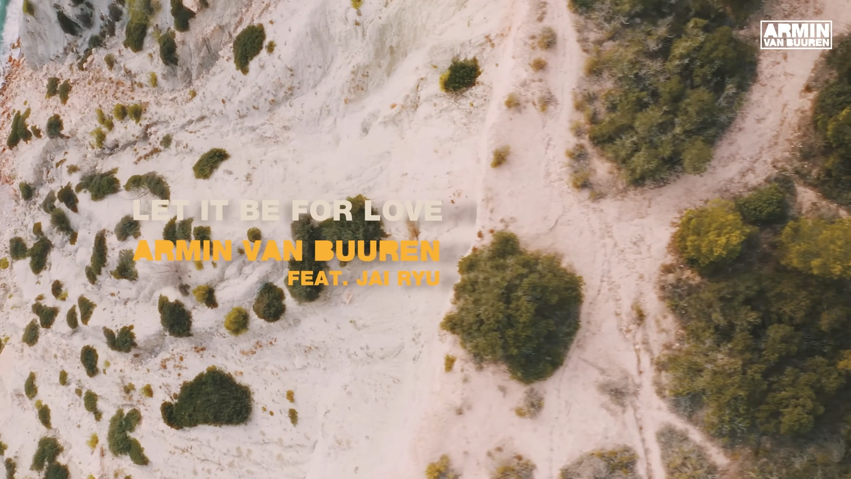 Armin van Buuren and JAI RYU - Let It Be For Love